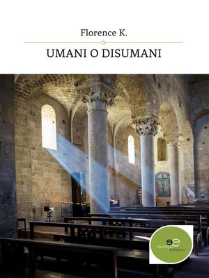 cover image of Umani o disumani--La casa di aurora